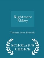 Nightmare Abbey - Scholar's Choice Edition