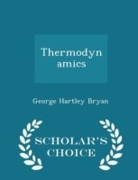 Thermodynamics - Scholar's Choice Edition