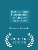 Institutiones Fundamentales Linguae Aramaicae - Scholar's Choice Edition