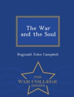 War and the Soul - War College Series