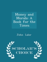 Money and Morals