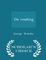 On Reading - Scholar's Choice Edition