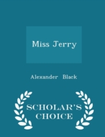 Miss Jerry - Scholar's Choice Edition