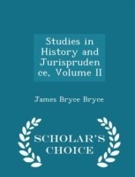 Studies in History and Jurisprudence, Volume II - Scholar's Choice Edition