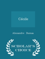 Cecile - Scholar's Choice Edition