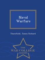 Naval Warfare - War College Series