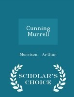 Cunning Murrell - Scholar's Choice Edition