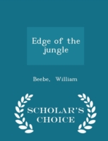 Edge of the Jungle - Scholar's Choice Edition