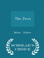 Jews - Scholar's Choice Edition