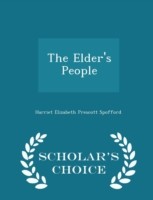 Elder's People - Scholar's Choice Edition