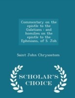 Commentary on the Epistle to the Galatians