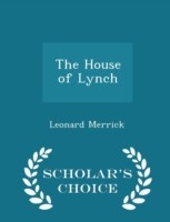 House of Lynch - Scholar's Choice Edition