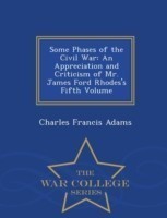 Some Phases of the Civil War