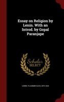 Essay on Religion by Lenin. with an Introd. by Gopal Paranjape