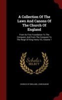 Collection of the Laws and Canons of the Church of England