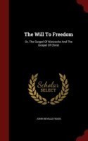 Will to Freedom