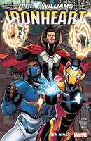 Ironheart Vol. 2