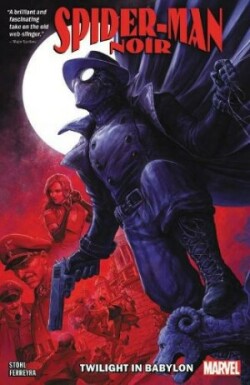 Spider-Man Noir: Twilight in Babylon