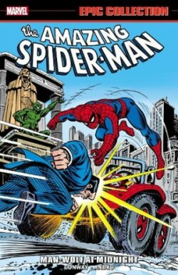 Amazing Spider-Man Epic Collection: Man-Wolf At Midnight