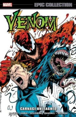 Venom Epic Collection: Carnage Unleashed