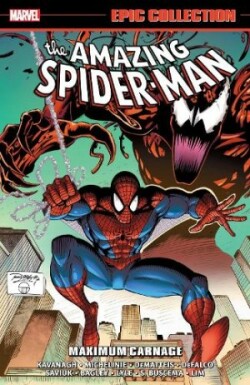 Amazing Spider-Man Epic Collection: Maximum Carnage