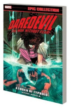 Daredevil Epic Collection: A Touch of Typhoid