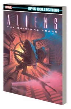 Aliens Epic Collection: The Original Years Vol. 1