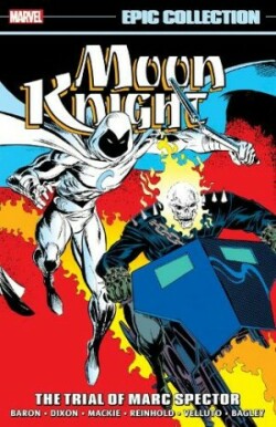 Moon Knight Epic Collection: The Trial of Marc Spector