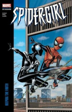 Spider-Girl Modern Era Epic Collection: Keeping The Faith