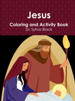 Jesus Activity and Coloring Book