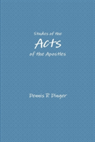 Studies of the Acts of the Apostles