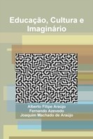 Educacao, Cultura e Imaginario