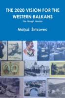 2020 Vision for the Western Balkans