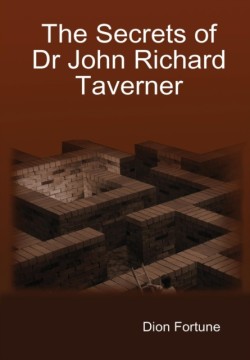 Secrets of Dr John Richard Taverner