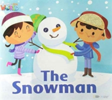 Welcome to Our World 3 The Snowman Big Book