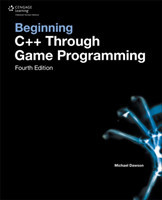 Beginning C++ Through Game Programming