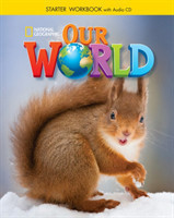 Our World (American English) Level Starter Workbook with Audio CD