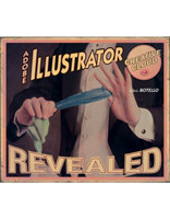 Adobe� Illustrator Creative Cloud Revealed
