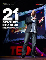 21st Century Reading 4: Creative Thinking and Reading with TED Talks Student book