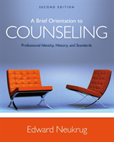 Brief Orientation to Counseling