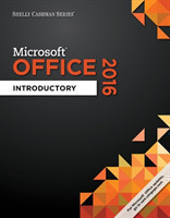 Shelly Cashman SeriesÂ® MicrosoftÂ® Office 365 & Office 2016