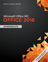 Shelly Cashman Series MicrosoftÂ®Office 365 & Office 2016