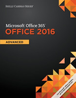 Shelly Cashman Series MicrosoftÂ®Office 365 & Office 2016