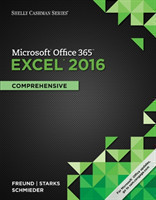 Shelly Cashman Series MicrosoftÂ®Office 365 & ExcelÂ® 2016