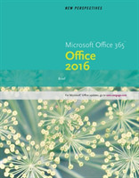 New Perspectives Microsoft� Office 365 & Office 2016