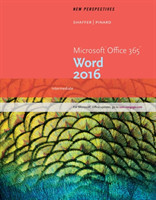 New Perspectives Microsoft® Office 365 & Word 2016