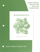  Study Guide with Student Solutions Manual and Problems Book for  Garrett/Grisham's Biochemistry, 6th