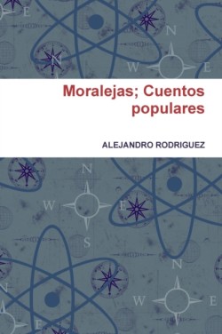 Moralejas; Cuentos Populares