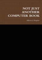 Not Just Another Computer Book