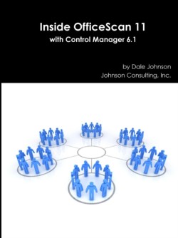 Inside Officescan 11 with Control Manager 6.1